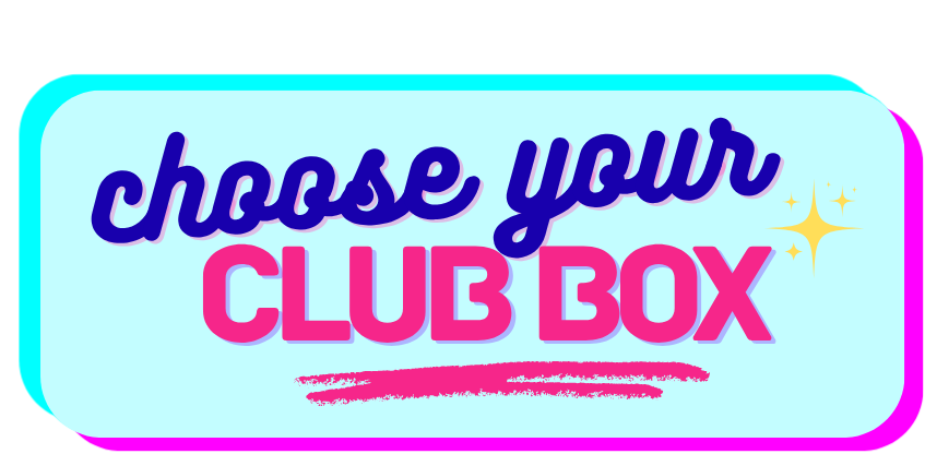 Choose your Club Box